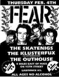 FEAR, The Skatenigs, The Klusterfux, The Outhouse