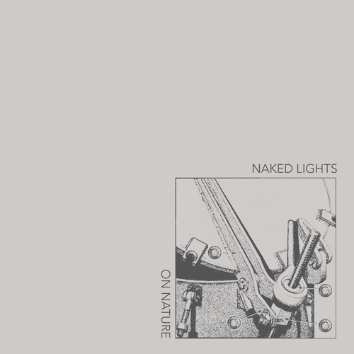 Upcoming Album from post-punk band Naked Lights