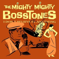 Ska-punk act The Mighty Mighty BosstoneS set to drop new album