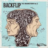 Portugese Hardcore Troop ‘Backflip’ Release ‘The Brainstorm Vol. II’