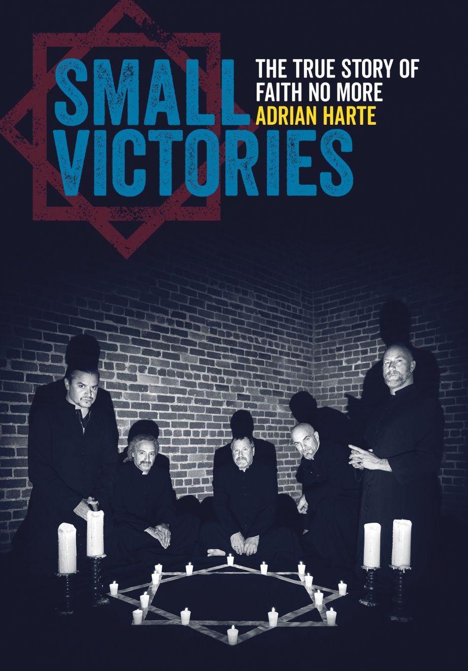 UPCOMING FAITH NO MORE BOOK, ‘SMALL VICTORIES: THE TRUE STORY OF FAITH NO MORE’