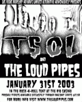 TSOL, The Loud Pipes, The Dirty Babies