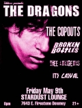 The Dragons, The Copouts, Broken Bottles