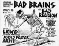 Bad Brains, Bad Religion, Lewd, Jody Fosters Army