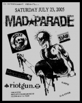 Mad Parade, Anti-Social, RiotGun, Slab, The Misfortunes