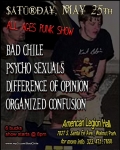 Bad Chile, Psychosexuals, Difference of Opinion, Organized Confusion