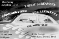 7 Shot Screamers, Frankenstein, The Revolvers, The Mansfields