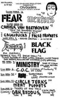 FEAR, Mentors, Camper Van Beethoven, False Prophets, GBH, Black Flag, Ministry, Corrosion of Conform