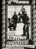 Dead Kennedys, BGK, Raw Power, Reagan Youth, Solucion Mortal, Riistetyt