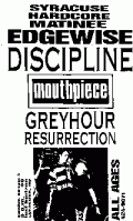 Edgewise, Discipline, Mouthpiece, Greyhour, Resurrection