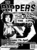 The Rippers, The Man, The Lips