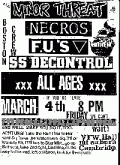 Minor Threat, Necros, F.U.‘s, SS Decontrol