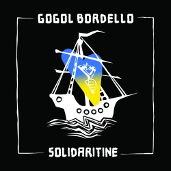 GOGOL BORDELLO RETURN WITH A PUNK ROCK COLLECTION OF KICK ASS SONGS INCLUDING BAD BRAINS AND FUGAZI COVERS