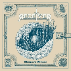 Receiver debuts with “Whispers of Lore,” a celebration of new wave British heavy metal