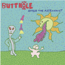 Butthole Surfers Revive Lost Album After the Astronaut After Nearly Three Decades