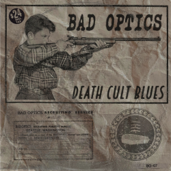 Bad Optics Announce Death Cult Blues EP and First Midwest/East Coast Tour