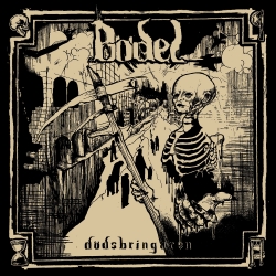 BÖDEL UNLEASH DEBUT ALBUM DÖDSBRINGAREN, A FURIOUS SWEDISH CRUST PUNK ATTACK