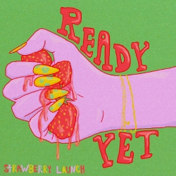 Brooklyn’s Queer Indie Pop Darlings Strawberry Launch Release New Single “Ready Yet”