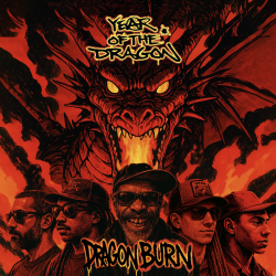 Year of the Dragon Release Debut EP Dragon Burn on Manic Kat Records