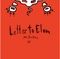 Mr. Dinkles Take Aim at Tech Culture and Burnout on New Single “Letter To Elon”