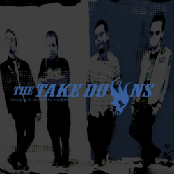 THE TAKEDOWNS FINALLY RELEASE LONG-LOST SELF-TITLED ALBUM ON VINYL AND DIGITAL