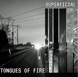 Tongues Of Fire Announce Self-Titled Album, Share New Single “Superficial”