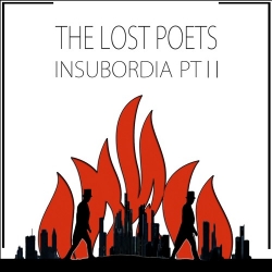 The Lost Poets - ‘Insubordia Pt II’