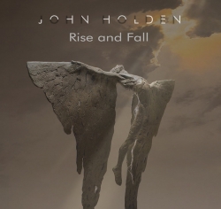 John Holden - ‘Rise and Fall’