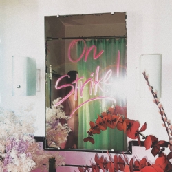 AMERICAN LIPS Return with On Strike! — A Jagged, Art-Punk Anthem for the Burnout Era