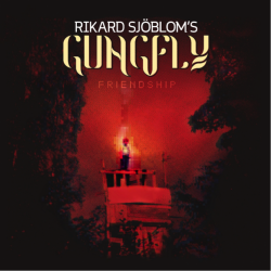 Rikard Sjöblom’s Gungfly - ‘Friendship’