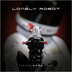 Lonely Robot - Please Come Home