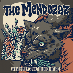 The Mendozaz Unleash “An American Werewolf in London, Ontario” Ahead of Concept EP, Out November 3 via Cartridge Heart