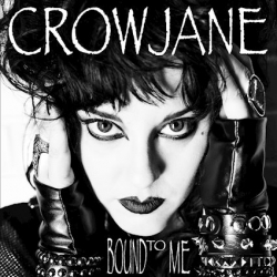CrowJane Unleashes Bound To Me: Darkwave Vibe Blending Punk Dance and The LA Underground
