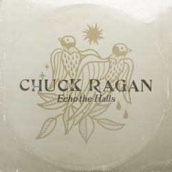Chuck Ragan Resurfaces with Anthemic Single “Echo the Halls” After Seven-Year Hiatus