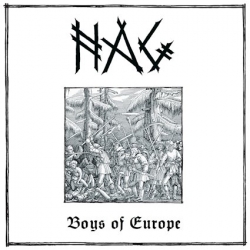 NAG Returns with Raw Fury: ‘Boys of Europe’ Delivers a Sonic Assault of Punk and Metal