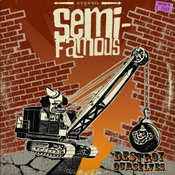 Semi-Famous: Punk Rock Supergroup Unleashes Two New Singles and Debut Album