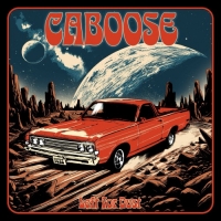 Caboose Announce Debut Album Left For Dust and Drop Video for “High on You”