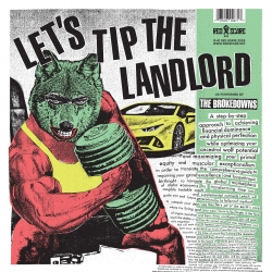 The Brokedowns Return with Let’s Tip the Landlord on Red Scare, Plus Record Release Shows and a Pouzza Fest Appearance