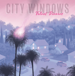 San Diego’s City Windows’ ‘Velvet Divorce’: An Intense and Captivating Musical Journey