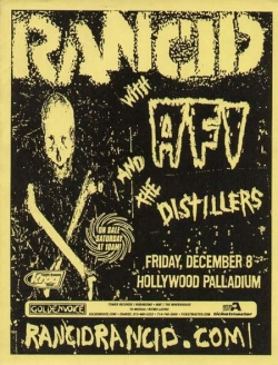 Rancid, AFI & The Distillers @ The Palladium