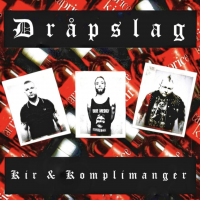 DRÅPSLAG Roars Back with Third EP Kir & Komplimanger