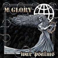 New Release From Morning Glory “War Psalms”