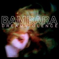 Album out now from Athens, GA noise-rockers BAMBARA