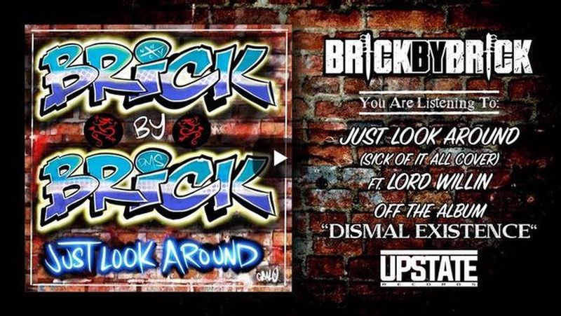 Hardcore outfit Brick By Brick release a slammin’ Sick Of It All cover