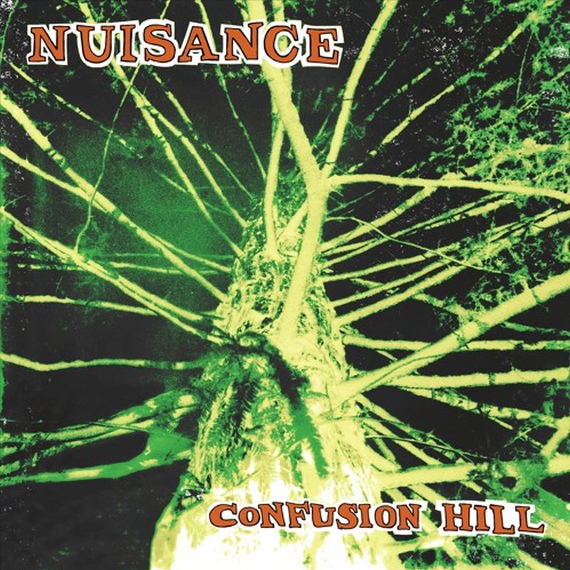 Album Premiere: Confusion Hill (reissue) by Nuisance