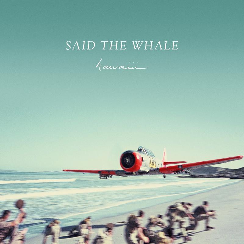 New pop-rock Album from Said The Whale