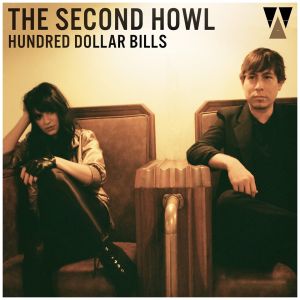 The Second Howl unleashes rip-roaring single “Hundred Dollar Bills”
