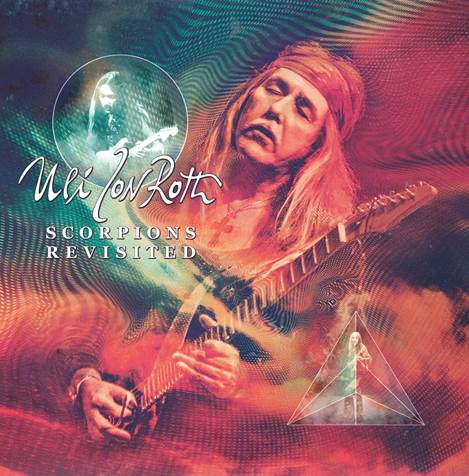 Guitar legend Uli Jon Roth releases Scorpions Revisited double Album