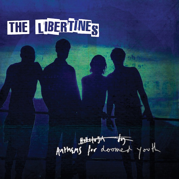 The Libertines Announce Reunion LP ‘Anthems for Doomed Youth’ Due September 4 on Harvest Records