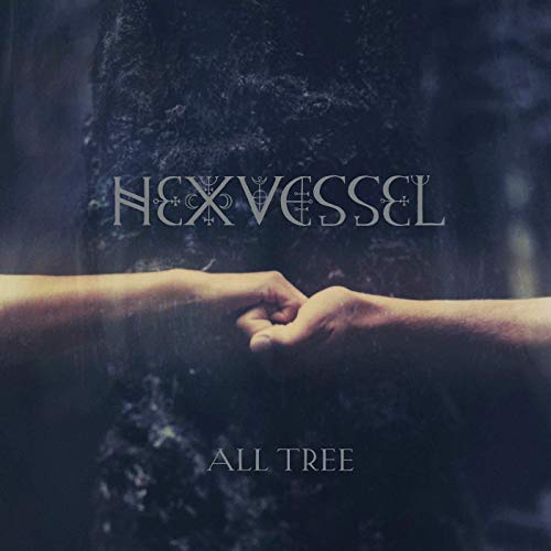 Hexvessel - ‘All Tree’
